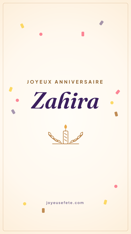 Image « Joyeux anniversaire Zahira » au format story
