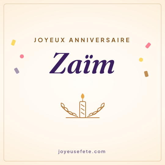 Image carrée « Joyeux anniversaire Zaïm » pour WhatsApp