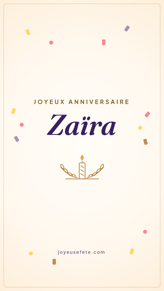 Image « Joyeux anniversaire Zaïra » au format story