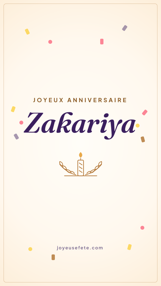 Image « Joyeux anniversaire Zakariya » au format story