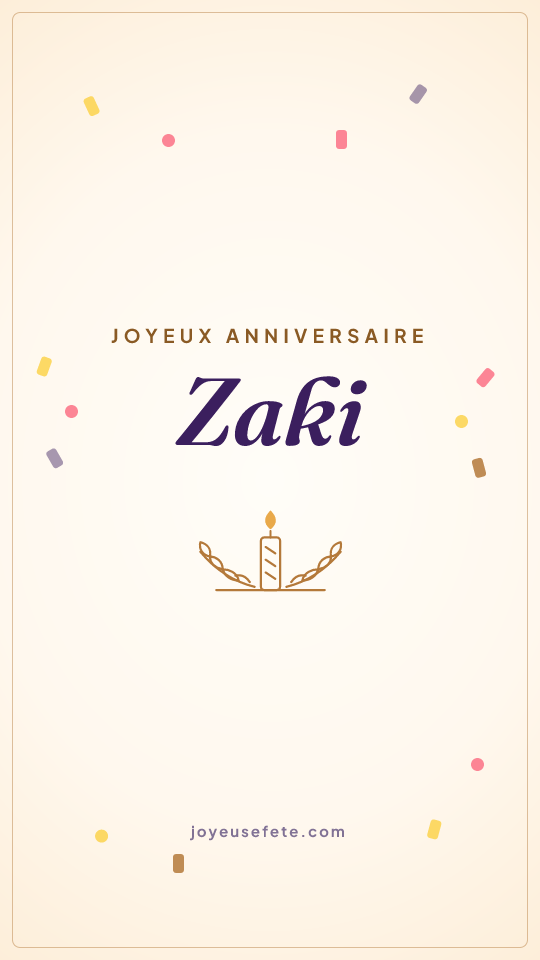 Image « Joyeux anniversaire Zaki » au format story