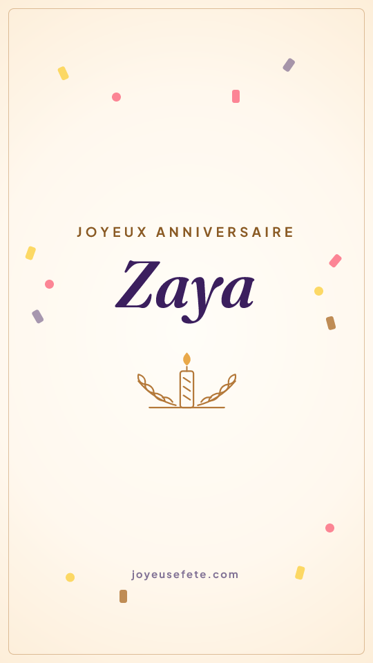 Image « Joyeux anniversaire Zaya » au format story