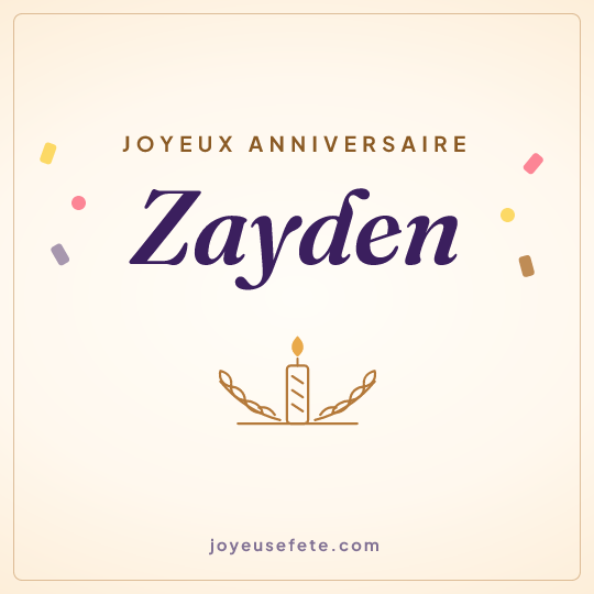 Image carrée « Joyeux anniversaire Zayden » pour WhatsApp