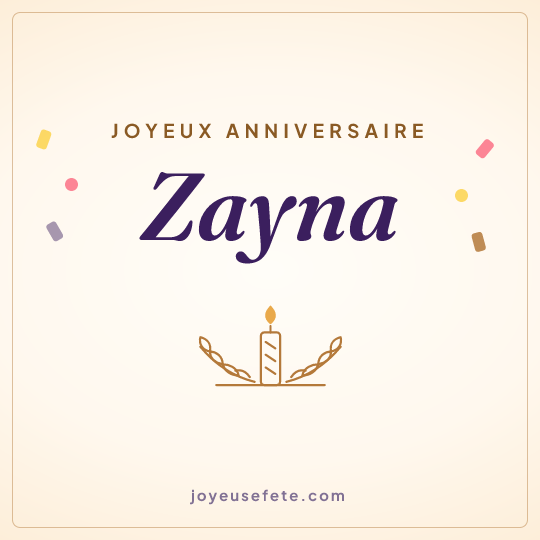Image carrée « Joyeux anniversaire Zayna » pour WhatsApp