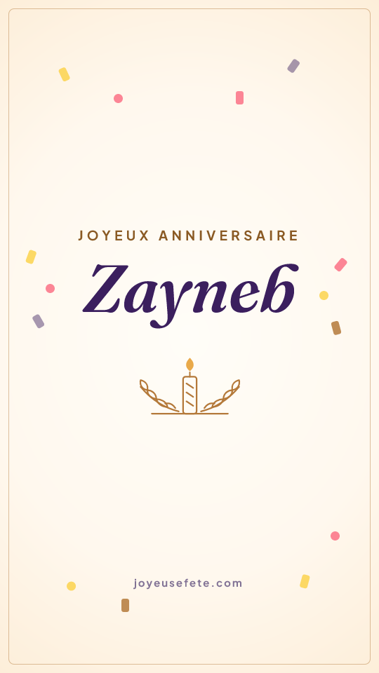 Image « Joyeux anniversaire Zayneb » au format story