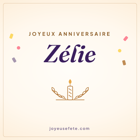 Image carrée « Joyeux anniversaire Zélie » pour WhatsApp