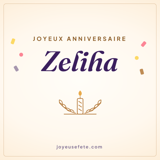 Image carrée « Joyeux anniversaire Zeliha » pour WhatsApp