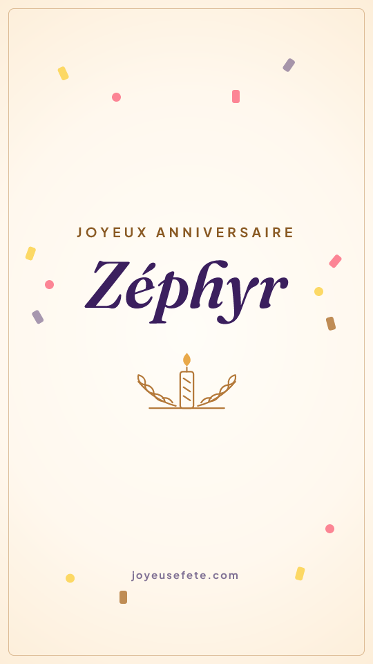 Image « Joyeux anniversaire Zéphyr » au format story