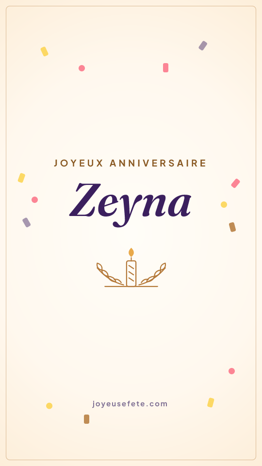 Image « Joyeux anniversaire Zeyna » au format story