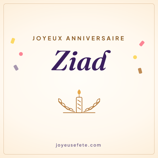 Image carrée « Joyeux anniversaire Ziad » pour WhatsApp
