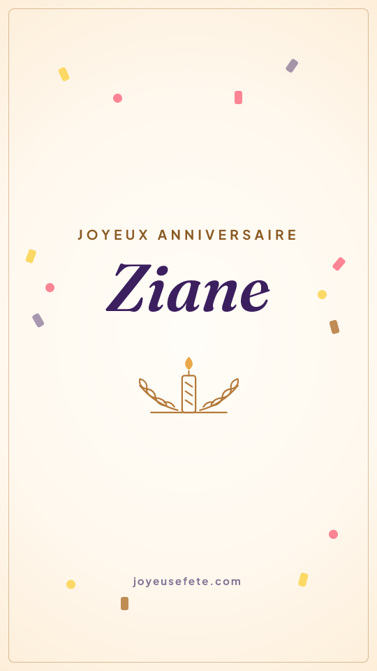 Image « Joyeux anniversaire Ziane » au format story