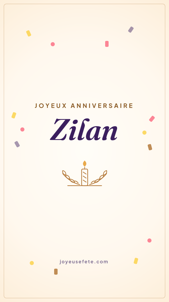 Image « Joyeux anniversaire Zilan » au format story