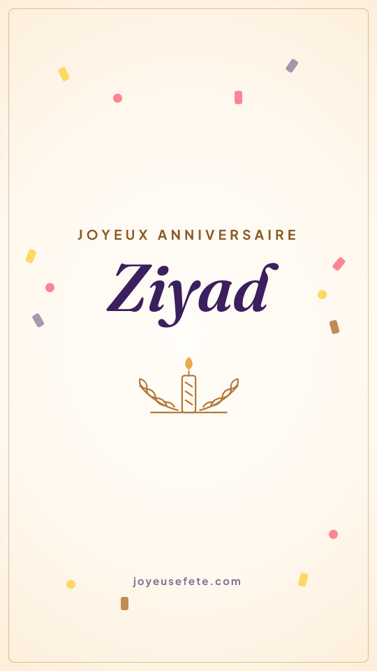 Image « Joyeux anniversaire Ziyad » au format story