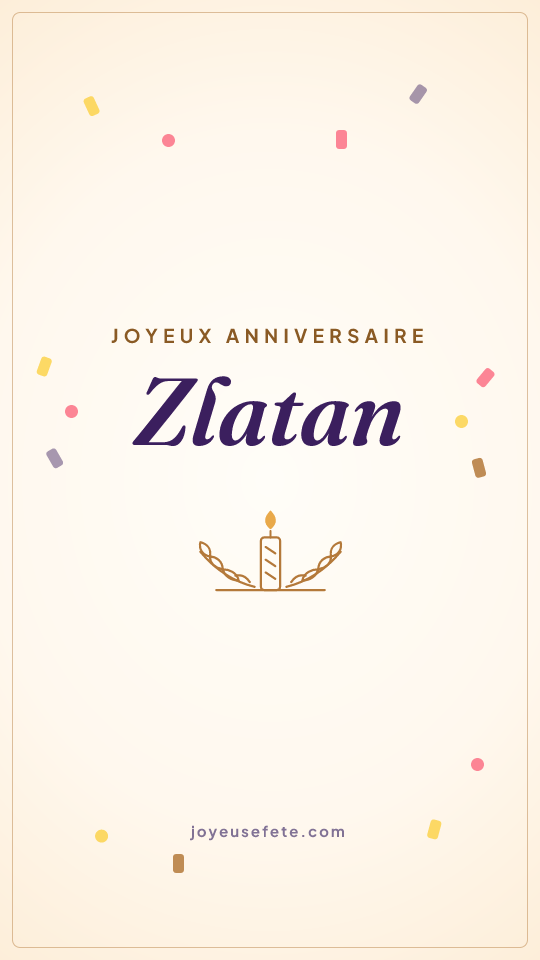 Image « Joyeux anniversaire Zlatan » au format story