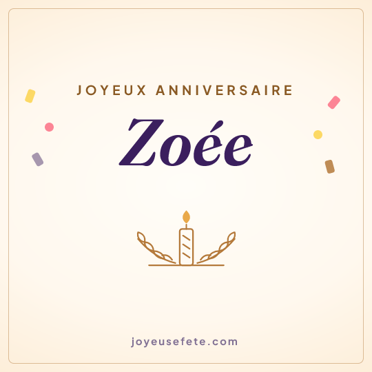 Image carrée « Joyeux anniversaire Zoée » pour WhatsApp