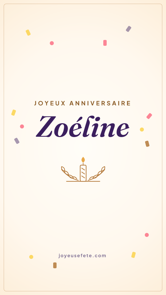 Image « Joyeux anniversaire Zoéline » au format story
