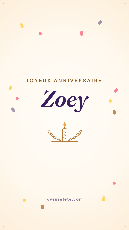 Image « Joyeux anniversaire Zoey » au format story