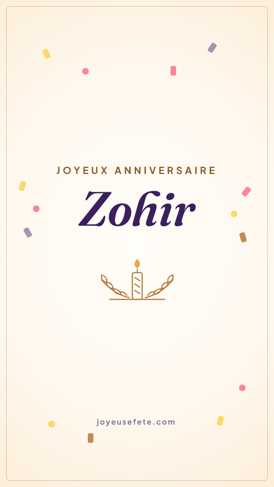 Image « Joyeux anniversaire Zohir » au format story