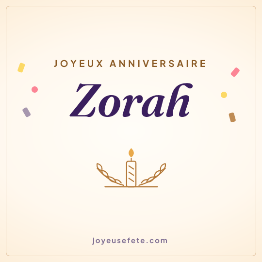 Image carrée « Joyeux anniversaire Zorah » pour WhatsApp