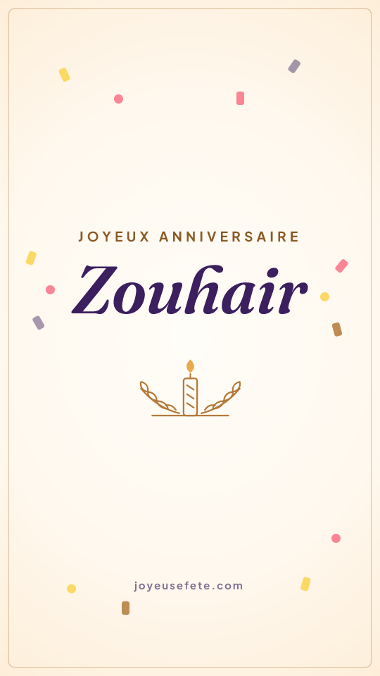 Image « Joyeux anniversaire Zouhair » au format story