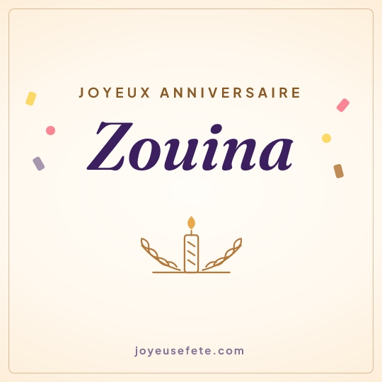 Image carrée « Joyeux anniversaire Zouina » pour WhatsApp