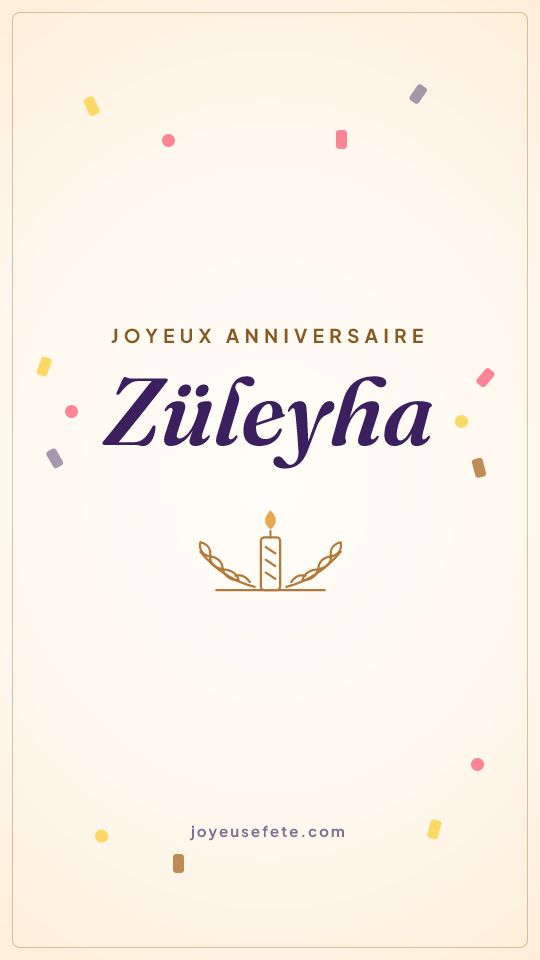 Image « Joyeux anniversaire Züleyha » au format story