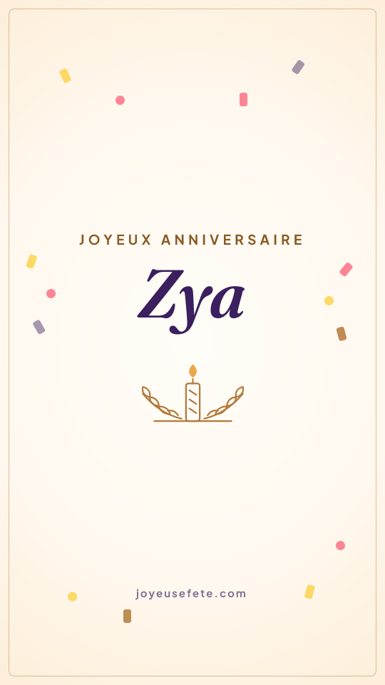 Image « Joyeux anniversaire Zya » au format story