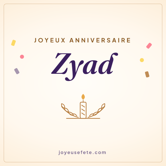 Image carrée « Joyeux anniversaire Zyad » pour WhatsApp