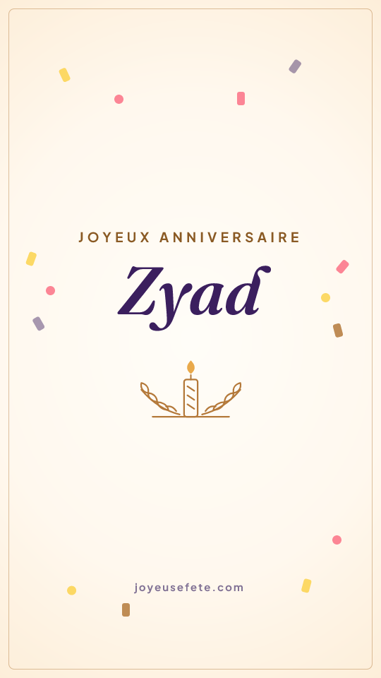 Image « Joyeux anniversaire Zyad » au format story