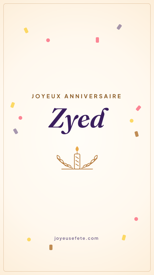 Image « Joyeux anniversaire Zyed » au format story
