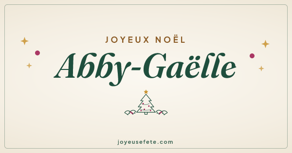 Image « Joyeux Noël Abby-Gaëlle » au format large