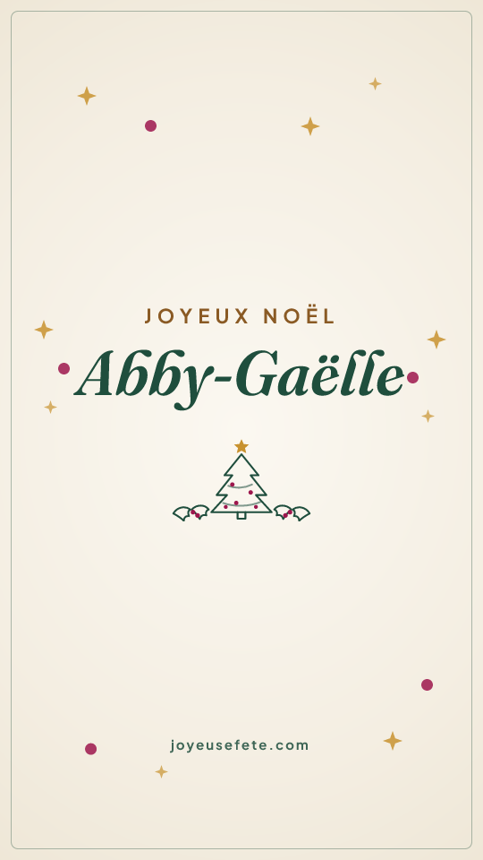 Image « Joyeux Noël Abby-Gaëlle » au format story