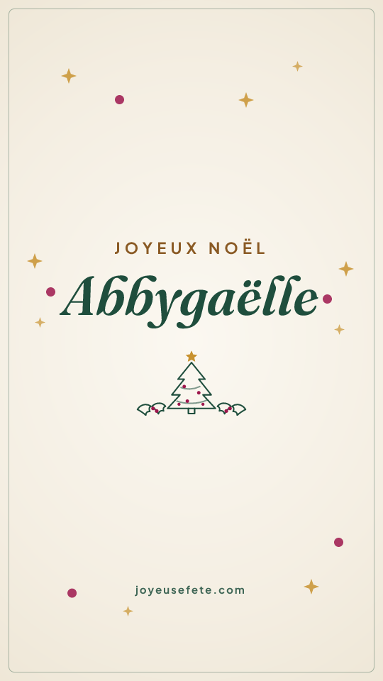 Image « Joyeux Noël Abbygaëlle » au format story