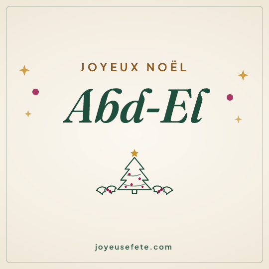 Image carrée « Joyeux Noël Abd-El » pour WhatsApp
