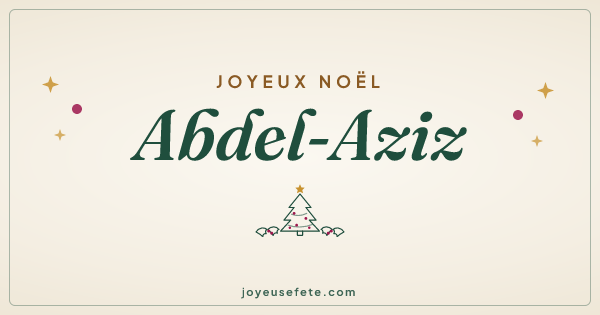 Image « Joyeux Noël Abdel-Aziz » au format large