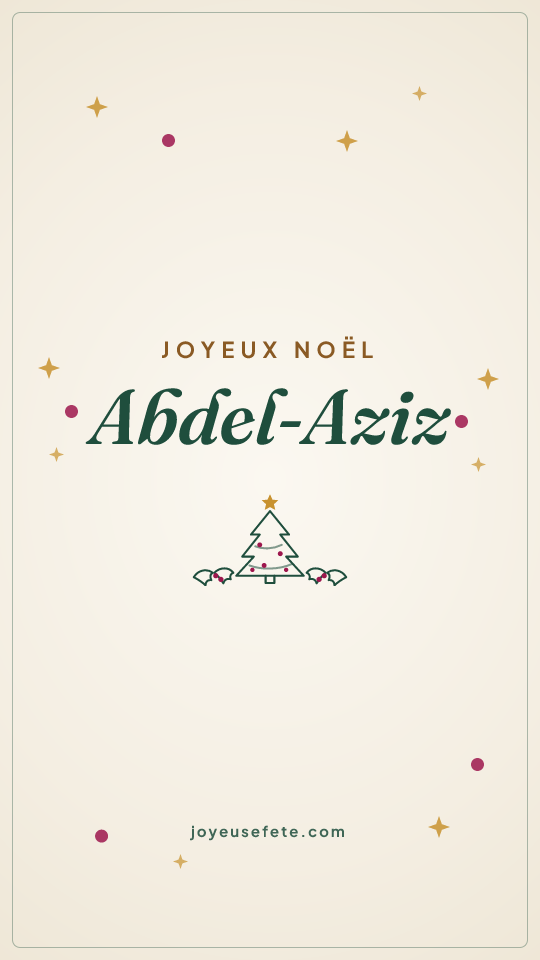 Image « Joyeux Noël Abdel-Aziz » au format story