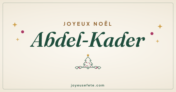 Image « Joyeux Noël Abdel-Kader » au format large