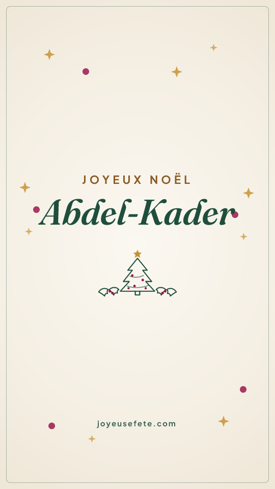 Image « Joyeux Noël Abdel-Kader » au format story
