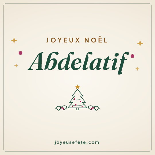 Image carrée « Joyeux Noël Abdelatif » pour WhatsApp