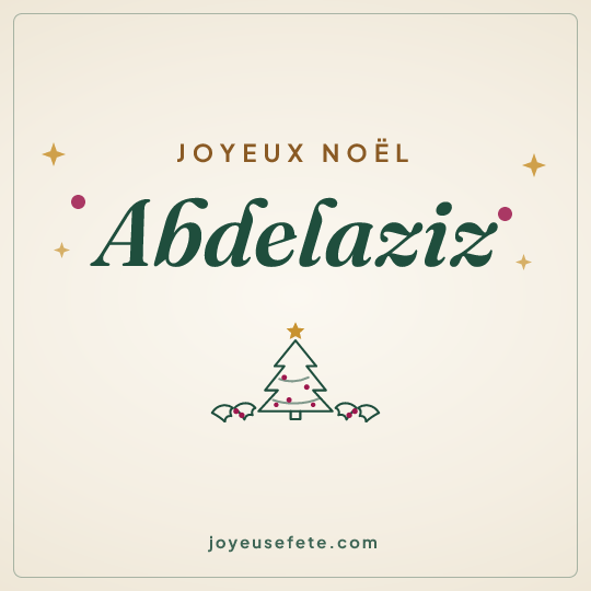 Image carrée « Joyeux Noël Abdelaziz » pour WhatsApp