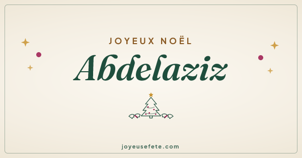 Image « Joyeux Noël Abdelaziz » au format large