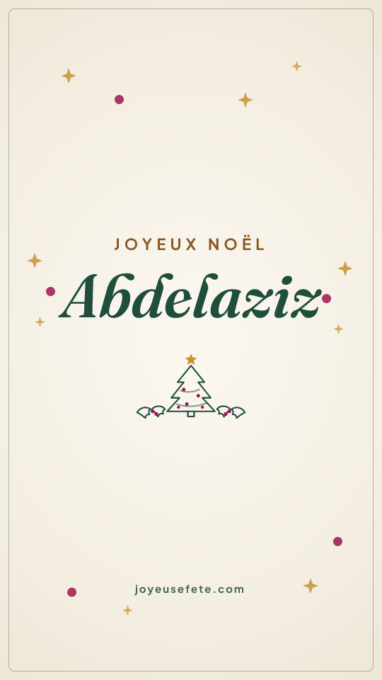 Image « Joyeux Noël Abdelaziz » au format story