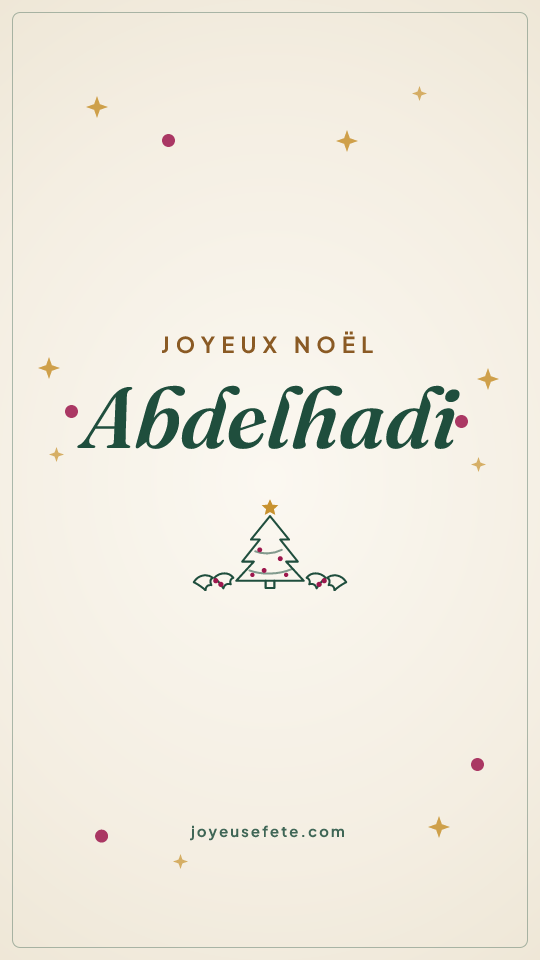 Image « Joyeux Noël Abdelhadi » au format story