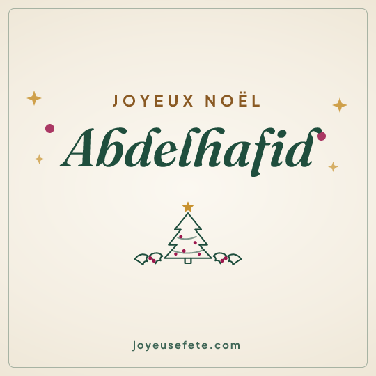 Image carrée « Joyeux Noël Abdelhafid » pour WhatsApp