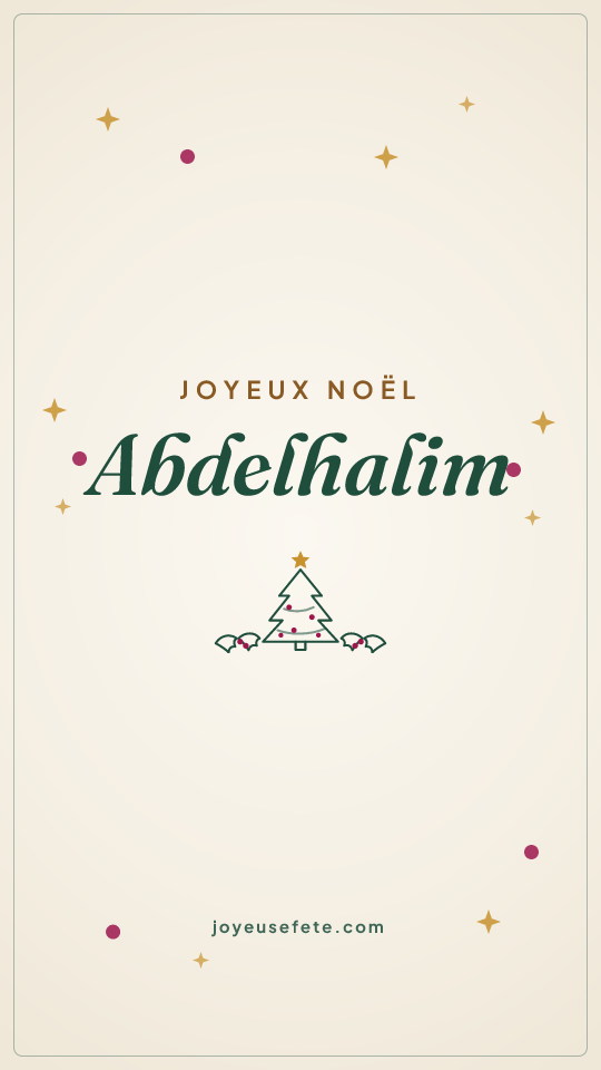 Image « Joyeux Noël Abdelhalim » au format story