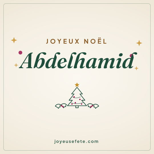 Image carrée « Joyeux Noël Abdelhamid » pour WhatsApp