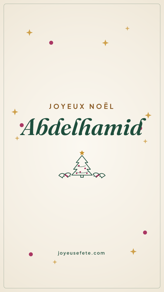 Image « Joyeux Noël Abdelhamid » au format story