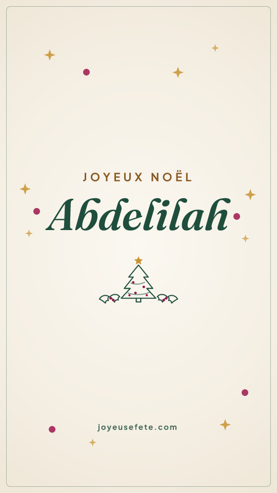 Image « Joyeux Noël Abdelilah » au format story