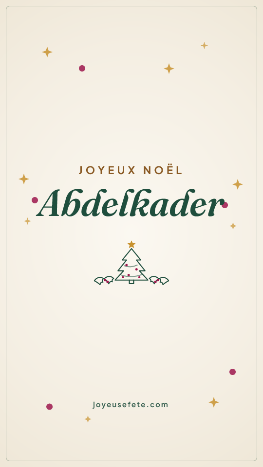Image « Joyeux Noël Abdelkader » au format story