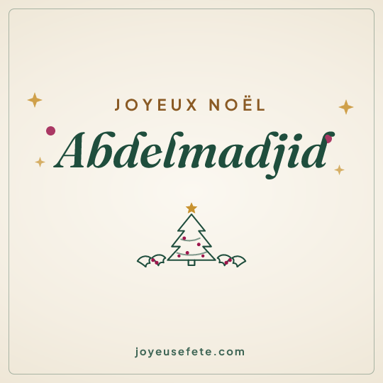 Image carrée « Joyeux Noël Abdelmadjid » pour WhatsApp